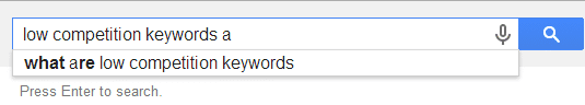 How to find low competition keywords Google Instant