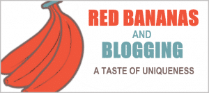 Featured image of red bananas and blogging