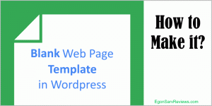 How to make a blank web page template in WordPress