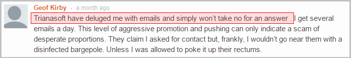 Triana Software - customer complaint because of aggressive promotion