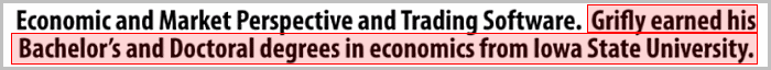 Did dr. Kent Grifly really earned his degrees from Iowa University
