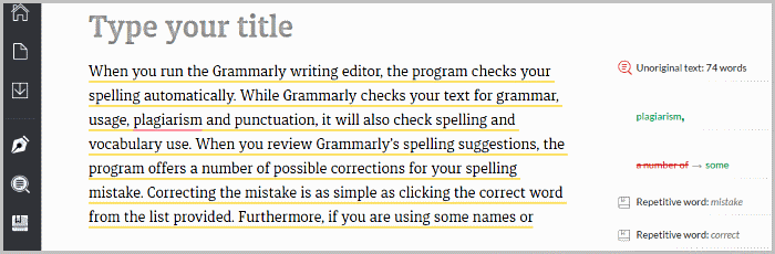 Grammarly has its easy to use editor