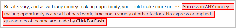 Click for cash earnings disclaimer does not guarantee you any success