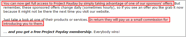 Project Payday give you free access if you subscribe to one of their sponsors' offers