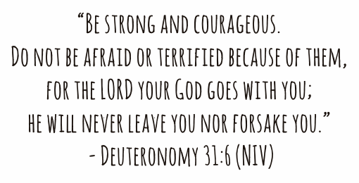 be strong and courageous