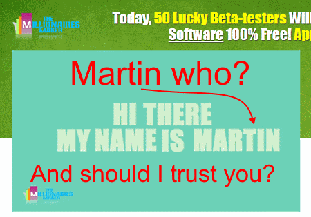 is millionaire maker scam Who is that Martin