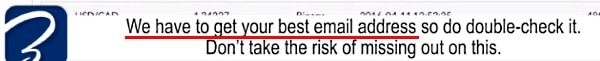 They arrogantly request your best email address