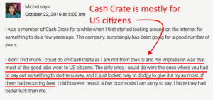 CashCrate is mostly for US citizens