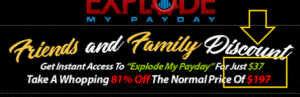 Explode My Payday price - disctount 81% off