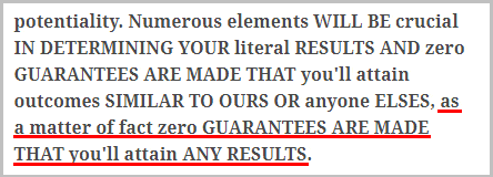 zero gurantees are made that you attain any results