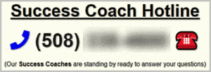 Success coach hotline