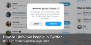 How to unfollow people in Twitter. 6 good tools that will do the job