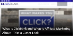 is the Clickbank scam or legit