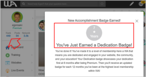 7 years! In March 2020 I earned the Wealthy Affiliate dedication badge